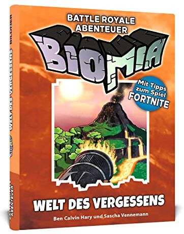 Hary, Ben Calvin - BIOMIA - Welt des Vergessens: Abenteuer für Battle Royale - Preis vom 16.10.2026 11:41:07 h