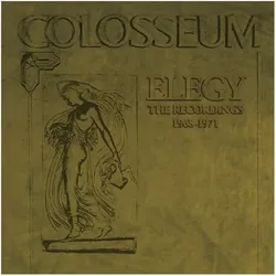 Tonpool, Schallplatten, Elegy - The Recordings 1968-1971 6CD Remastered CL (Colosseum)