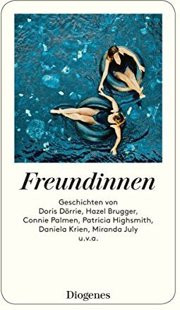 Anna von Planta - Freundinnen: Geschichten (detebe) - Preis vom 10.10.2026 11:48:34 h
