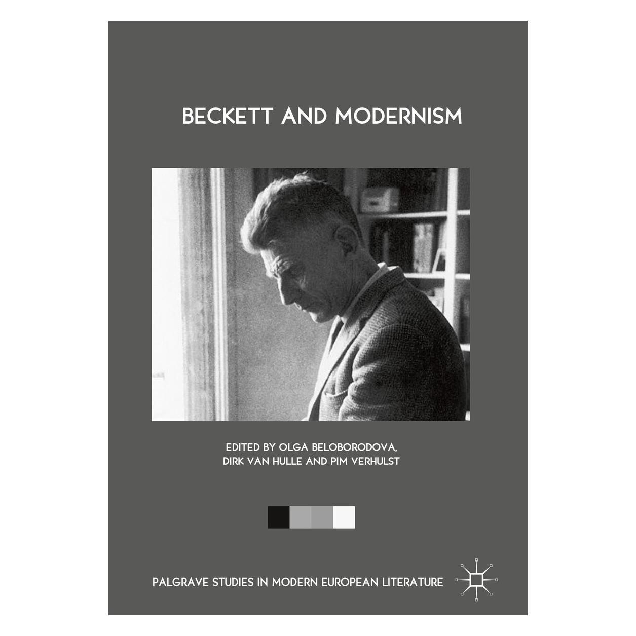 Springer Beckett and Modernism (Englisch, Hardcover, Dirk Van Hulle, Olga Beloborodova, Pim Verhulst) (9783319703732)