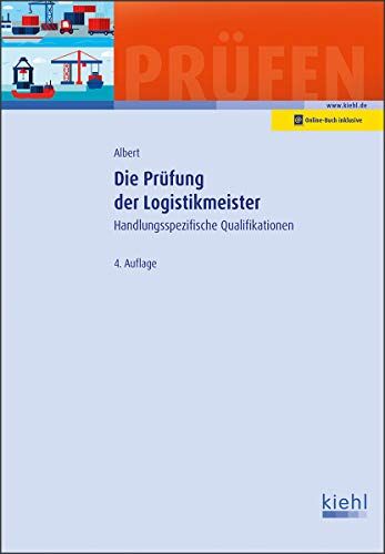 Albert Günther - Die Prüfung der Logistikmeister: Handlungsspezifische Qualifikationen. (Prüfungsbücher für Betriebswirte und Meister) - Preis vom 10.10.2026 11:48:34 h