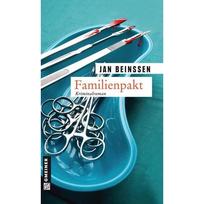 Familienpakt, Taschenbuch von Jan Beinssen, Gmeiner-Verlag