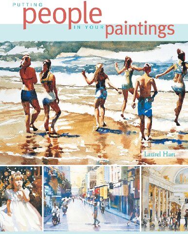 Laurel Hart - Putting People in Your Paintings - Preis vom 09.10.2026 07:28:09 h