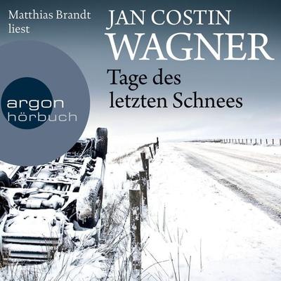 Tage des letzten Schnees - Jan Costin Wagner, Audio, 9783732412693