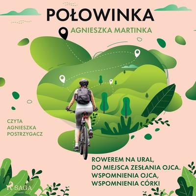 Połowinka - Agnieszka Martinka, Audio, 9788727102948