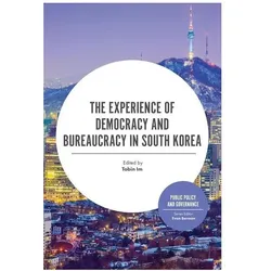 The Experience of Democracy and Bureaucracy in South Korea, Fachbücher von Evan Berman