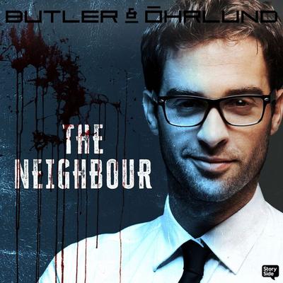 The Neighbour - Dag Öhrlund,Dan Buthler, Audio, 9789180626866