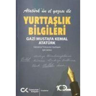Atatürkün El Yazisi ile Yurttaslik Bilgileri, Taschenbuch von Mustafa Kemal Atatürk, Cumhuriyet Kitaplari