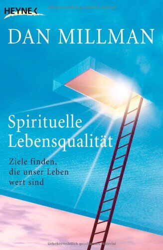 Dan Millman - Spirituelle Lebensqualität: Ziele finden, die unser Leben wert sind - Preis vom 30.09.2026 09:01:18 h