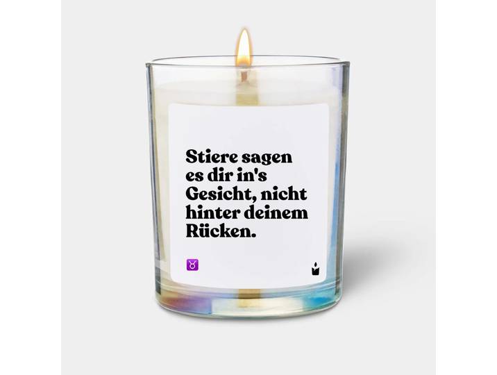 Duftkerze Rainbow Woody Stiere sagen es dir in's Gesicht, nicht hinter deinem Rücken.