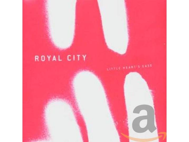 Royal City - Little Heart's Ease