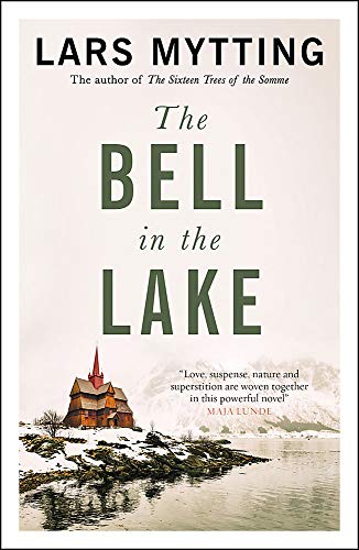 Lars Mytting - The Bell in the Lake: The Sister Bells Trilogy Vol. 1: The Times Historical Fiction Book of the Month - Preis vom 12.10.2026 11:37:12 h
