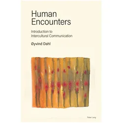 Human Encounters, Fachbücher von Oyvind Dahl