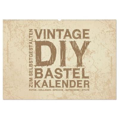 Vintage DIY Bastel-Kalender - Zum Selbstgestalten (Wandkalender 2027 DIN A2 quer), CALVENDO Monatskalender