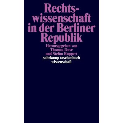 Rechtswissenschaft in der Berliner Republik, Taschenbuch von , Suhrkamp, 978-3-518-29830-5