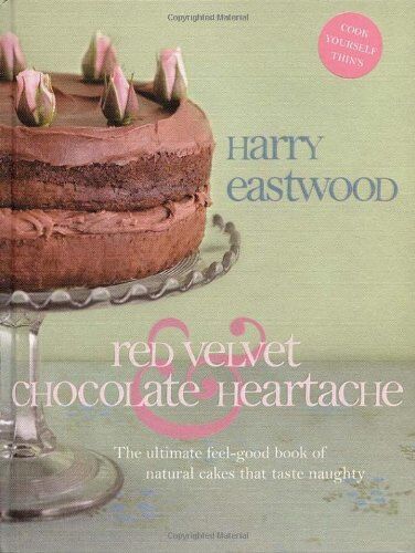 Harry Eastwood - Red Velvet and Chocolate Heartache - Preis vom 09.10.2026 07:28:09 h