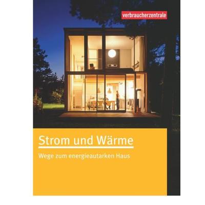 Strom und Wärme, Taschenbuch von Johannes Spruth, Verbraucher-Zentrale NRW, 978-3-86336-066-5