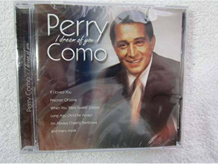PERRY COMO-I DREAM OF YOU