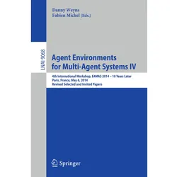 Agent Environments for Multi-Agent Systems IV, Fachbücher