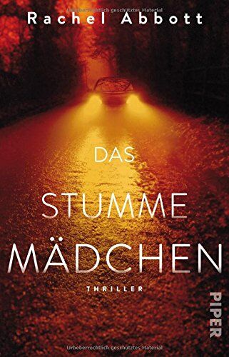 Rachel Abbott - Das stumme Mädchen: Thriller (Tom-Douglas-Reihe, Band 3) - Preis vom 13.10.2026 11:25:28 h