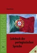 Helmut Rostock - Lehrbuch der portugiesischen Sprache - Preis vom 30.09.2026 22:30:23 h