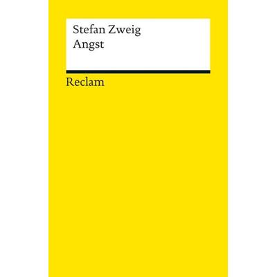 Angst, Taschenbuch von Stefan Zweig, Reclam, Philipp, 978-3-15-019049-4
