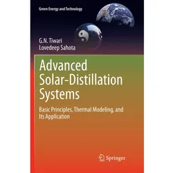 Advanced Solar-Distillation Systems, Fachbücher von Lovedeep Sahota, G. N. Tiwari