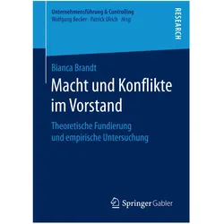 Macht und Konflikte im Vorstand, Fachbücher von Bianca Brandt