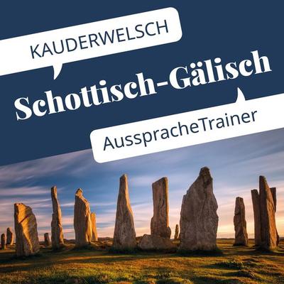 Reise Know-How Kauderwelsch AusspracheTrainer Schottisch-Gälisch - Michael Klevenhaus, Audio, 9783958521124