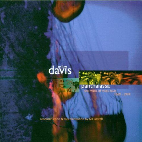 Miles Davis & Bill Laswell - Panthalassa - Preis vom 11.10.2026 23:13:37 h
