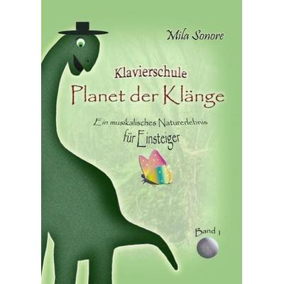 Klavierschule 'Planet der Klänge 1, 2 und 3' / Planet der Klänge -