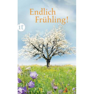 Endlich Frühling!, Taschenbuch von , Insel Verlag, 978-3-458-35804-6