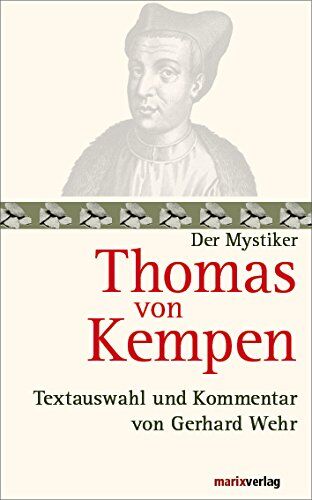 Thomas von Kempen - Thomas von Kempen: Textauswahl und Kommentar von Gerhard Wehr - Preis vom 09.10.2026 07:28:09 h
