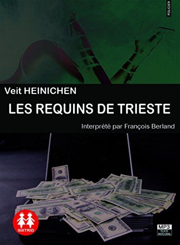 Veit Heinichen - Les requins de Trieste/1CDMP3/Texte intégral - Preis vom 13.10.2026 19:28:25 h