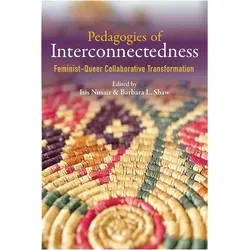 Pedagogies of Interconnectedness, Fachbücher von Isis Nusair, Barbara L. Shaw