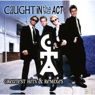 Greatest Hits & Remixes - Caught in the Act, CD