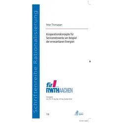 Kooperationskonzepte für Servicenetzwerke am Beispiel der erneuerbaren Energien, Fachbücher von Peter Thomassen