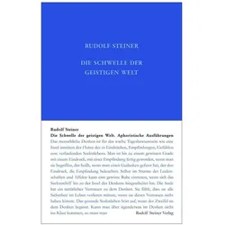 Die Schwelle der geistigen Welt, Ratgeber von Rudolf Steiner