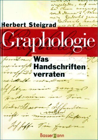 Herbert Steigrad - Graphologie. Was Handschriften verraten - Preis vom 30.09.2026 09:01:18 h