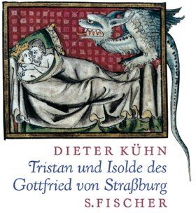 Dieter Kühn - Tristan und Isolde des Gottfried von Straßburg - Preis vom 30.09.2026 22:30:23 h