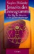 Wolinsky, Stephen H. - Jenseits des Enneagramms: Der Weg des Menschen in der Quantenpsychologie - Preis vom 10.10.2026 11:48:34 h