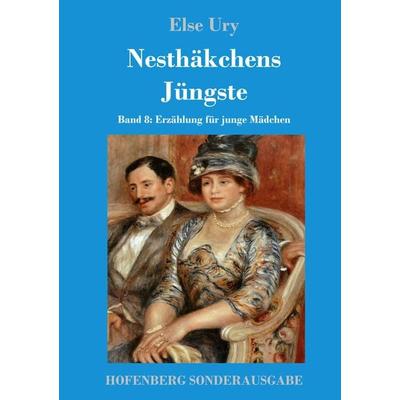Nesthäkchens Jüngste, Gebundene Ausgabe von Else Ury, Hofenberg, 978-3-8430-9283-8
