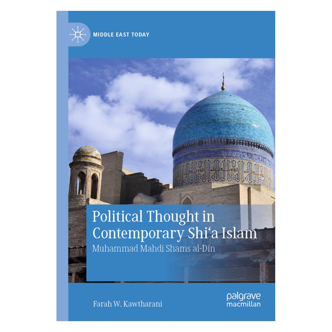 Springer Political Thought in Contemporary Shi'a Islam (Englisch, Farah W. Kawtharani) (56164378)