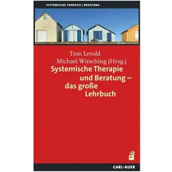 Systemische Therapie und Beratung, Fachbücher von Michael Wirsching, Tom Levold