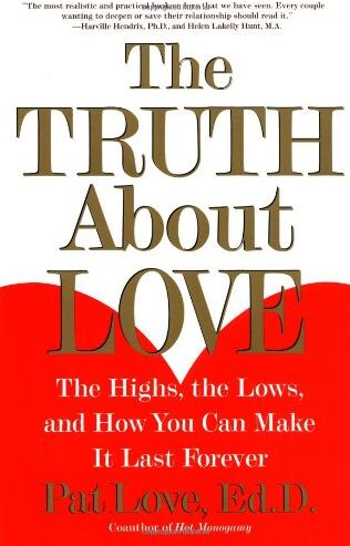 Love, Dr. Patricia - The Truth About Love: The Highs, the Lows, and How You Can Make It Last Forever - Preis vom 10.10.2026 11:48:34 h