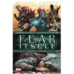 Marvel Events: Fear Itself, Comics + Manga von Ed Brubaker, Matt Fraction, Scot Eaton, Stuart Immonen, Reinhard Schweizer