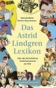 Manuela Bialek - Das Astrid Lindgren Lexikon. Alles über die beliebteste Kinderbuchautorin der Welt. - Preis vom 17.10.2026 19:25:27 h