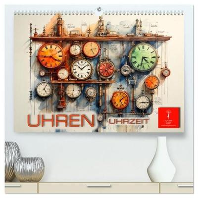 Uhren Uhrzeit (hochwertiger Premium Wandkalender 2027 DIN A2 quer), Kunstdruck in Hochglanz