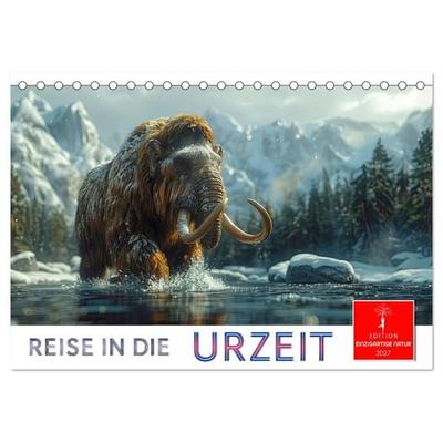 Reise in die Urzeit (Tischkalender 2027 DIN A5 quer), CALVENDO Monatskalender