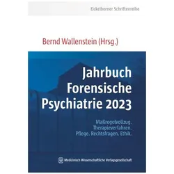 Jahrbuch Forensische Psychiatrie 2023, Fachbücher von Bernd Wallenstein